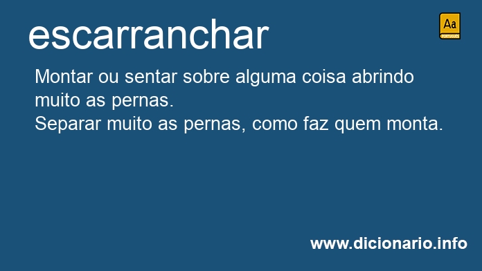 Significado de escarrancharam