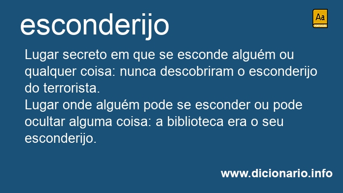 Significado de esconderijos