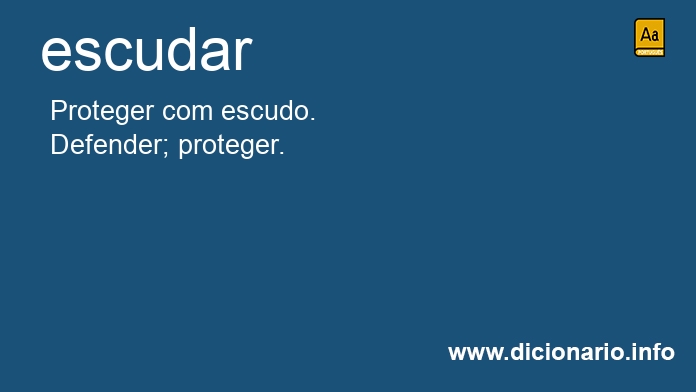 Significado de escudavam