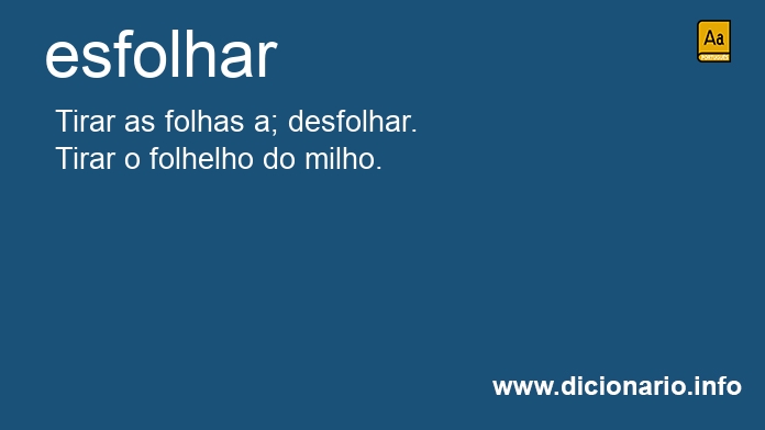 Significado de esfolhem