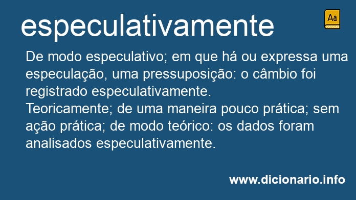 Significado de especulativamente