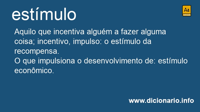 Significado de estmulo