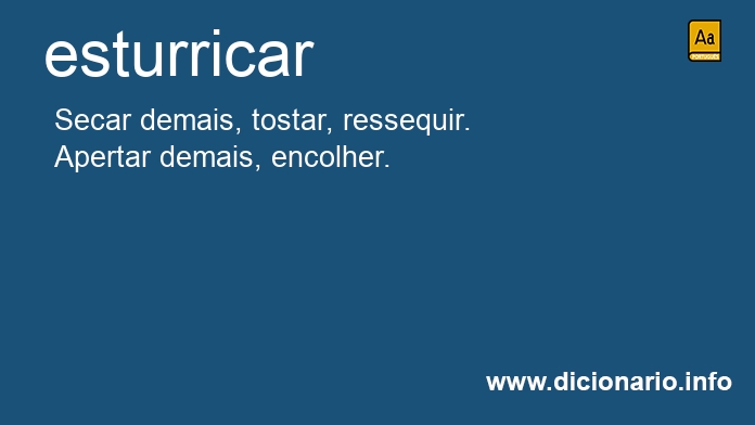 Significado de esturricariam