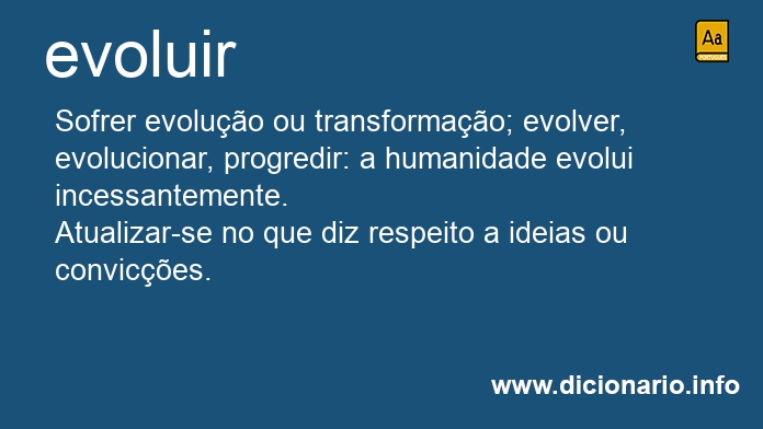 Significado de evoluem