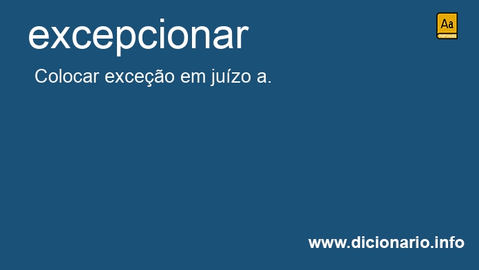 Significado de excepcionou