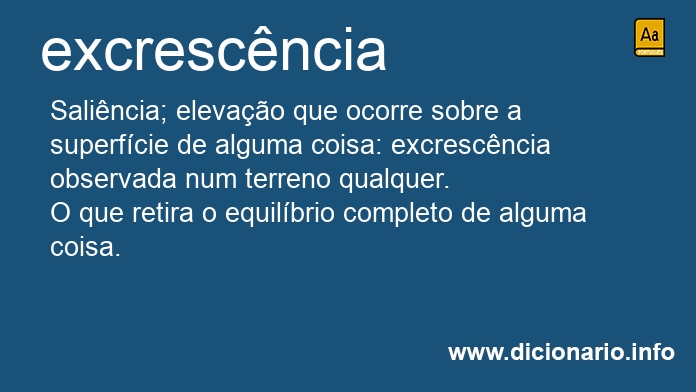 Significado de excrescncias