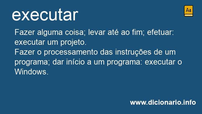 Significado de executreis