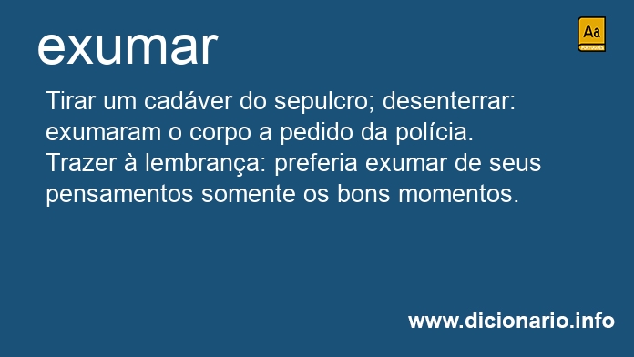 Significado de exumar