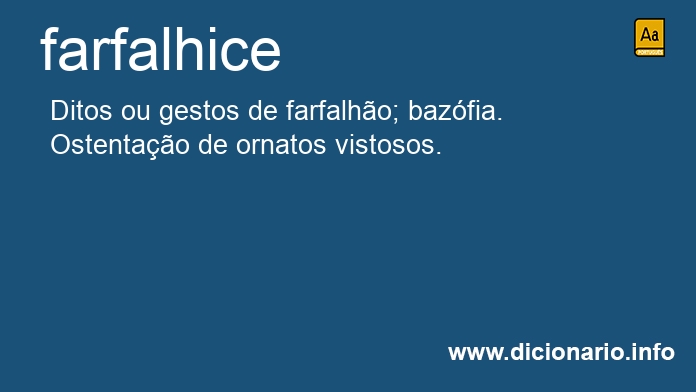 Significado de farfalhice