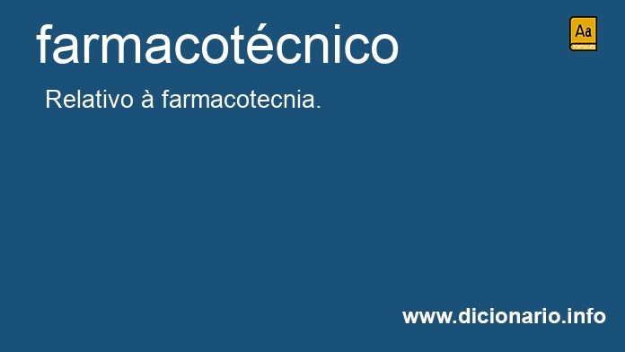 Significado de farmacotcnico