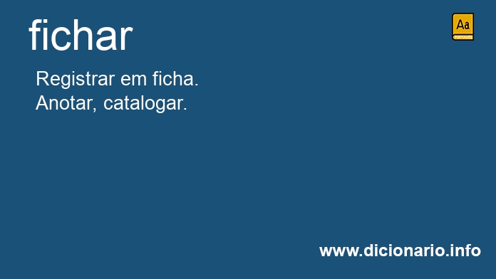 Significado de ficharam