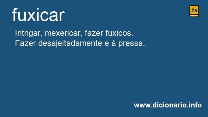 Significado de fuxicarei