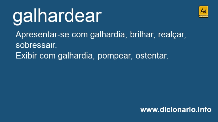 Significado de galhardear