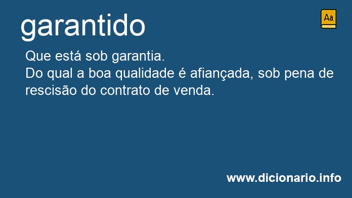 Significado de garantidos