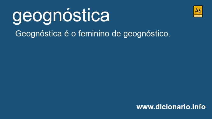 Significado de geognstica