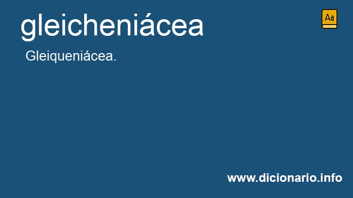 Significado de gleichenicea