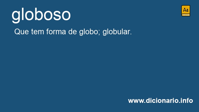 Significado de globoso