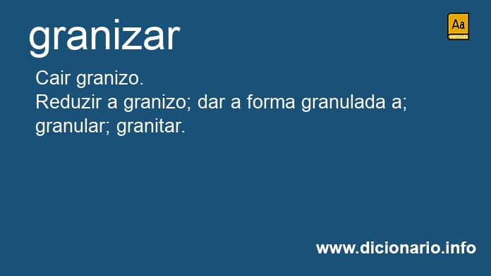 Significado de granizavam