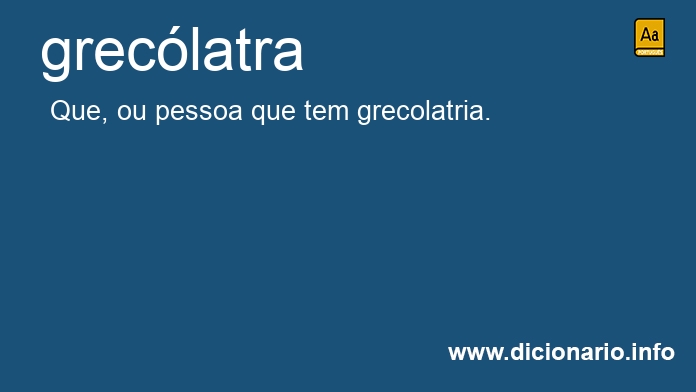 Significado de greclatra