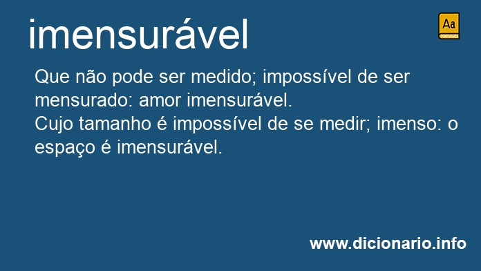 Significado de imensurveis