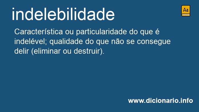 Significado de indelebilidade