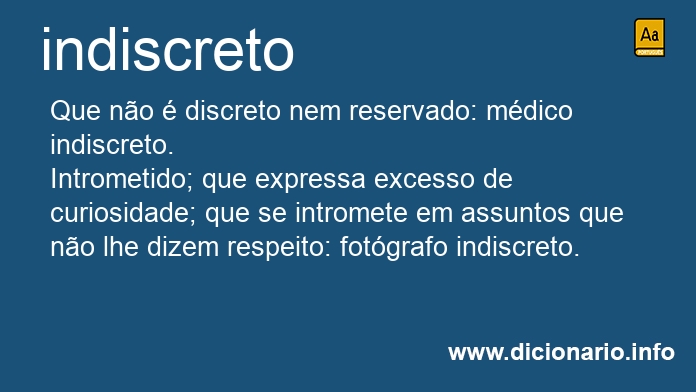 Significado de indiscreta