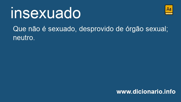 Significado de insexuado