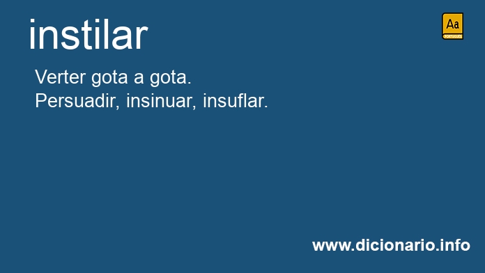 Significado de instilars