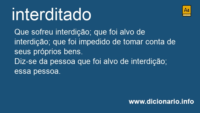 Significado de interditados