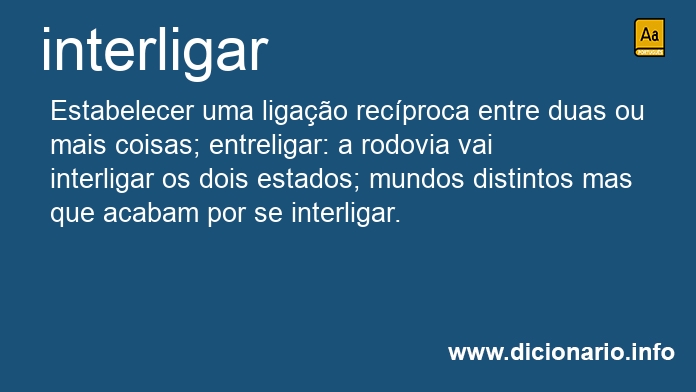 Significado de interligara