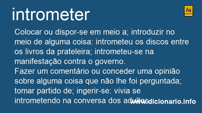 Significado de intrometeres