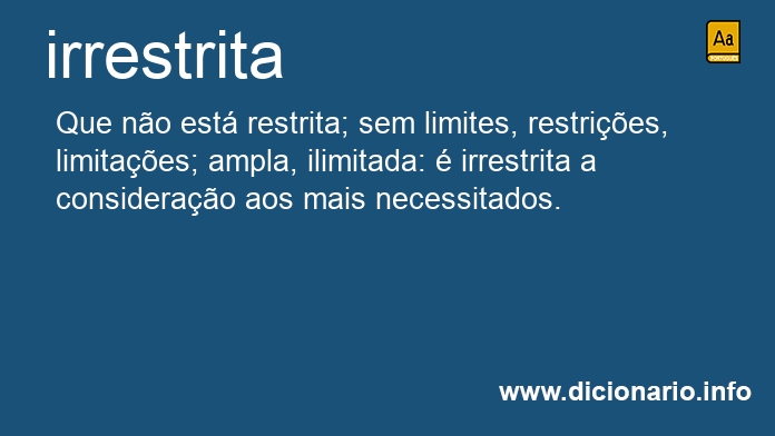 Significado de irrestritas