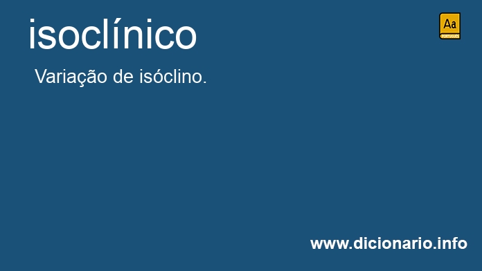 Significado de isoclnico