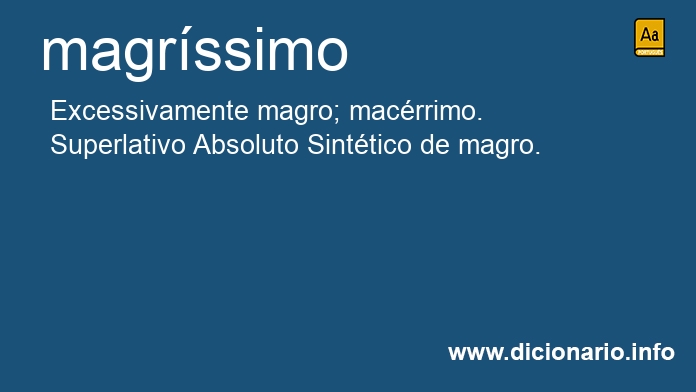 Significado de magrssima