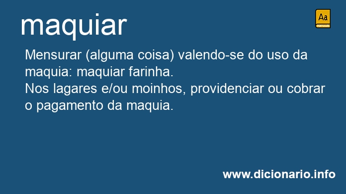 Significado de maquiars