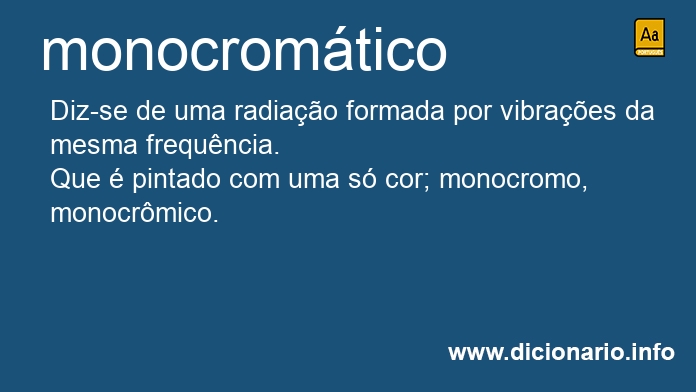 Significado de monocromtica