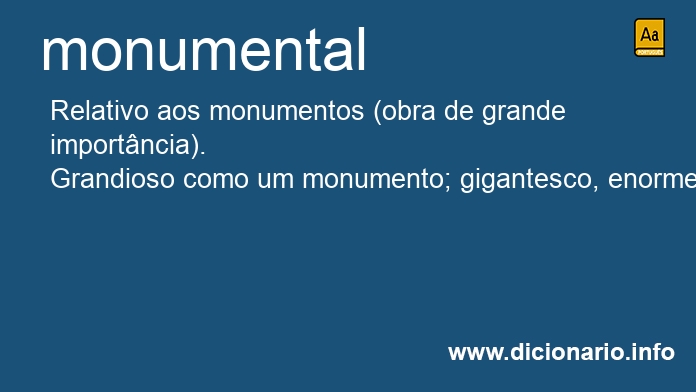 Significado de monumentais