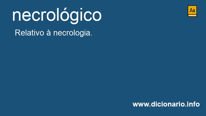 Significado de necrolgica