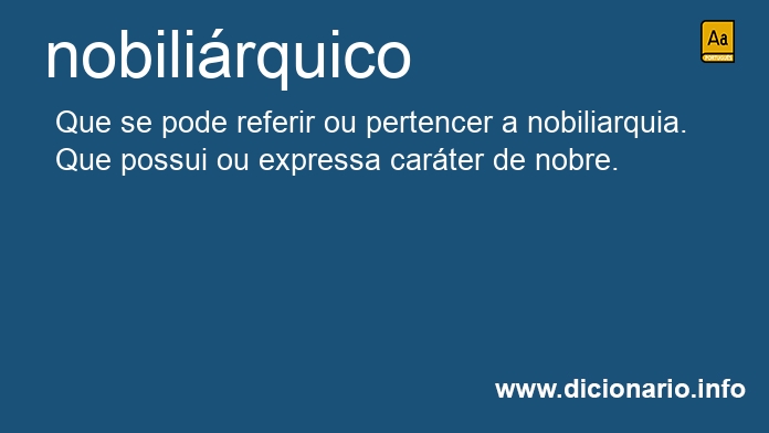 Significado de nobilirquicos