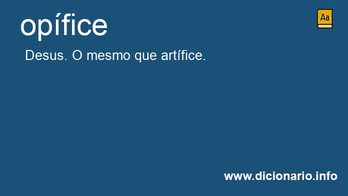 Significado de opfice