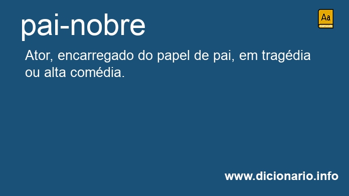 Significado de pai-nobre