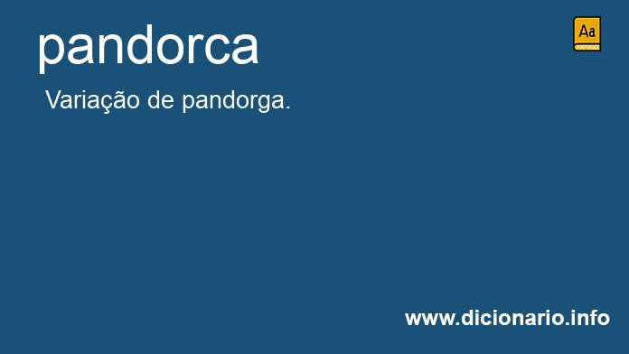 Significado de pandorca