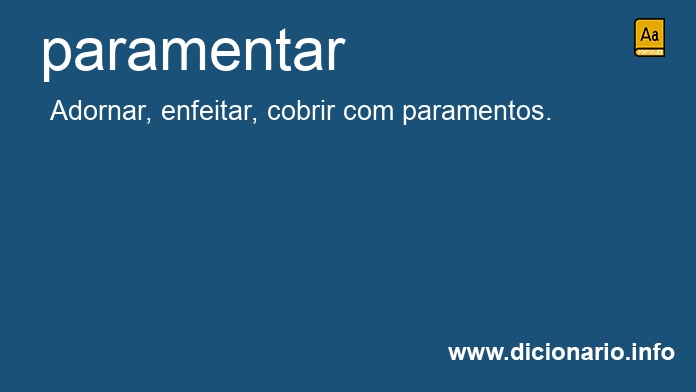 Significado de paramentarem