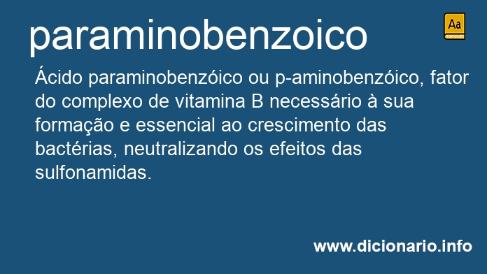 Significado de paraminobenzoico