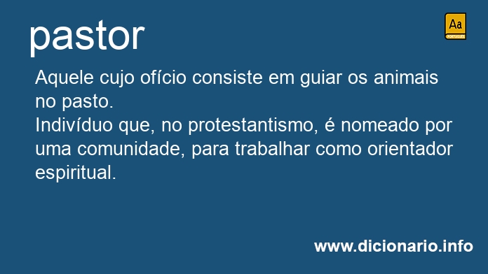 pastor  Tradução de pastor no Dicionário Infopédia de Português