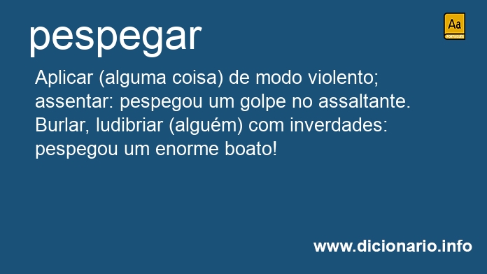 Significado de pespegavam