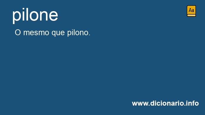 Significado de pilone