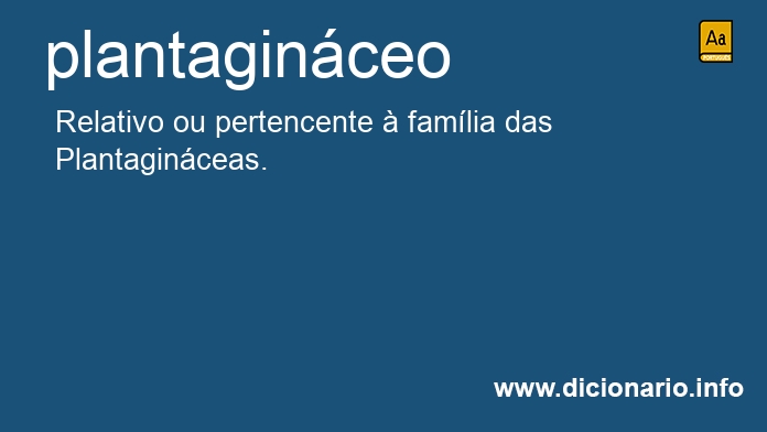 Significado de plantaginceo