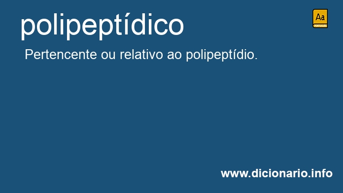 Significado de polipeptdica