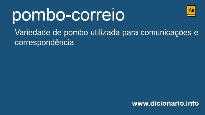 Significado de pombo-correio